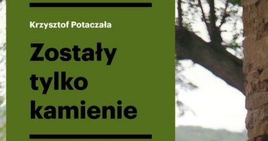 Zostały tylko kamienie. Akcja „Wisła”: wygnanie i powroty Zostały tylko kamienie. Akcja „Wisła”: wygnanie i powroty
