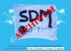 SDM – Wszystko ma swój początek i koniec