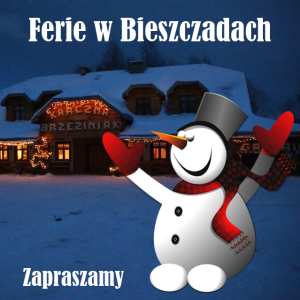 Ferie 2014 w Bieszczadach