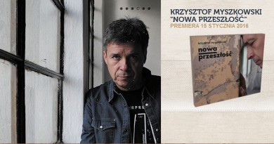 Krzysztof_Myszkowski_Nowa_pezeszlosc_1