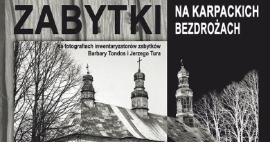 Zabytki_na_karpackich_bezdrozach_wystawa_1