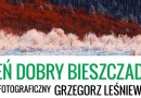 Dzień Dobry Bieszczady – plener fotograficzny